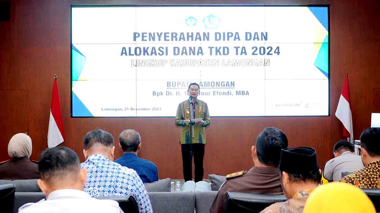 Bupati Lamongan Serahkan Dipa Dan Daftar Alokasi Tkd 2024
