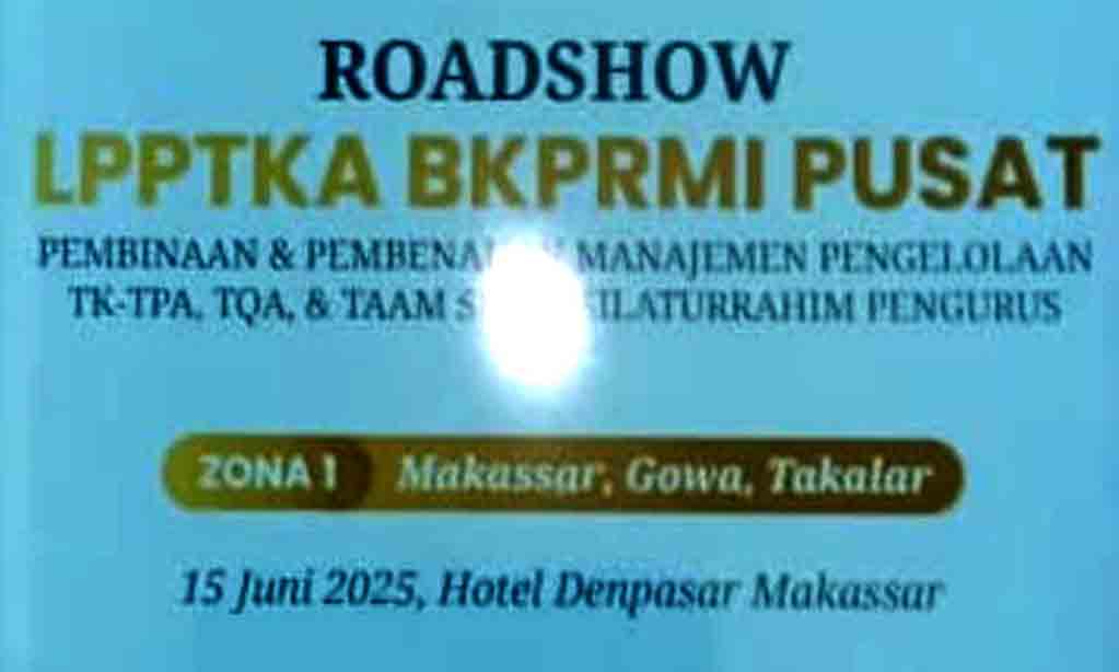 Lpptka bkprmi pusat gelar road show zona 1, perkuat manajemen lembaga pendidikan al qur’an