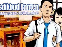 Disdikbud Banten Siapkan Puluhan Ribu Kuota SMA/SMK Swasta Gratis, Orang Tua Diminta Aktif Mendaftarkan Anak