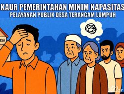 Kaur Pemerintahan Minim Kapasitas: Pelayanan Publik Desa Terancam Lumpuh