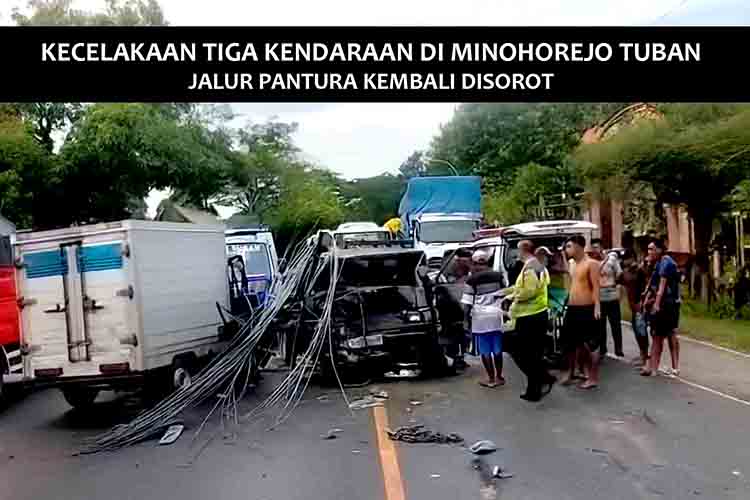 Kecelakaan Tiga Kendaraan di Minohorejo Tuban