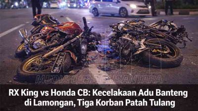 RX King vs Honda CB: Kecelakaan Adu Banteng di Lamongan, Tiga Korban Patah Tulang