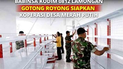 Babinsa Kodim 0812 Lamongan Gotong Royong Siapkan Koperasi Desa Merah Putih