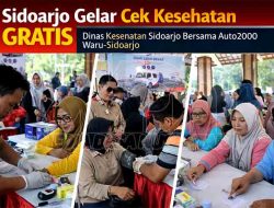 Dinkes Sidoarjo Gandeng Auto2000 Waru Gelar Pemeriksaan Kesehatan Gratis di CFD