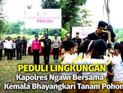 Peduli Lingkungan, Kapolres Bersama Anak-anak TK Kemala Bhayangkari 54 Ngawi Laksanakan Tanam Pohon