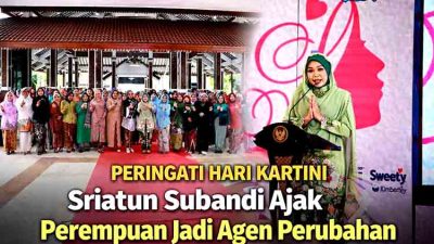 Sriatun Subandi: Kartini Masa Kini Harus Jadi Agen Perubahan