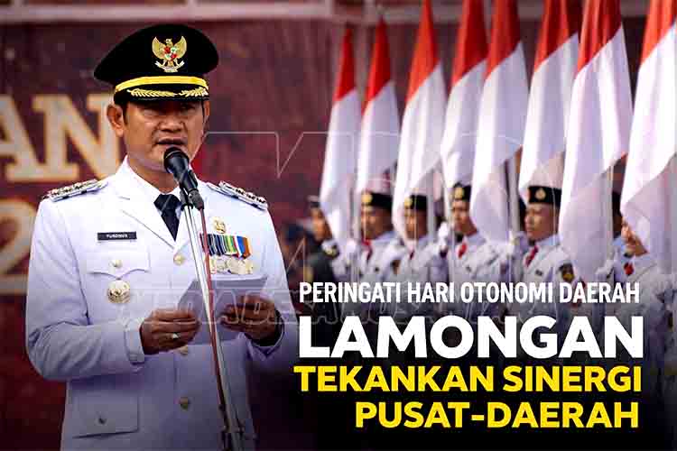 Lamongan Teguhkan Sinergi Pusat Daerah di Hari Otonomi ke 30 MDN