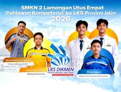 SMKN 2 Lamongan Kirim Empat Delegasi ke LKS Jatim 2026