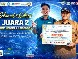 SMKN 2 Lamongan Sabet Juara 2 Electrical Installation dalam LKS Dikmen XXXIV Jawa Timur 2026