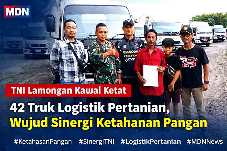 TNI Lamongan Kawal Ketat 42 Truk Logistik Pertanian Mdn