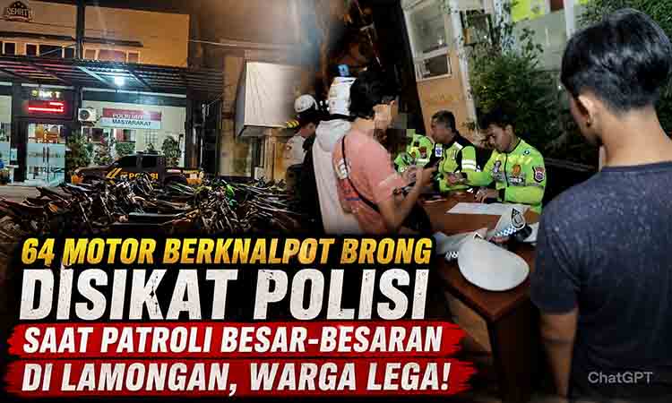 64 motor berknalpot brong disikat polisi