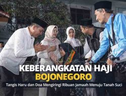 1.741 Calon Jemaah Haji Bojonegoro Dilepas Penuh Haru, Bupati Setyo Wahono Titip Pesan Keikhlasan