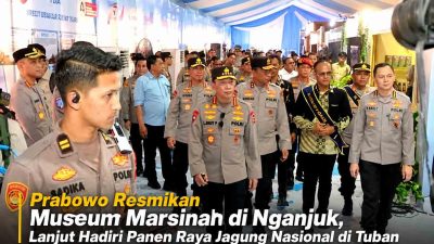 Dari Nganjuk ke Tuban, Prabowo Jalani Agenda Strategis Nasional Bersama Polri dan Petani