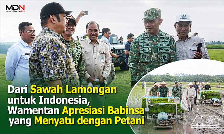 Dari Sawah Lamongan untuk Indonesia MDN