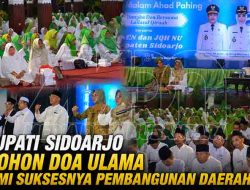 Bupati Sidoarjo Mohon Doa Ulama demi Suksesnya Pembangunan Daerah