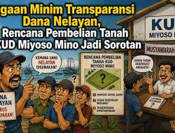 Dugaan Minim Transparansi Dana Nelayan, Rencana Pembelian Tanah KUD Miyoso Mino Jadi Sorotan