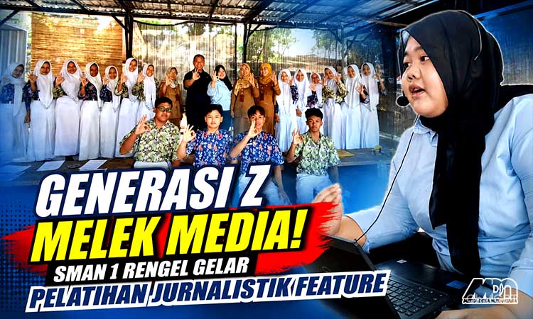 “Gen Z Tuban Naik Level! Diklat Jurnalistik SMAN 1 Rengel Cetak Talenta Media Kreatif dan Kritis”