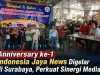 Indonesia Jaya News Rayakan Anniversary Pertama, Teguhkan Komitmen Jurnalisme Independen