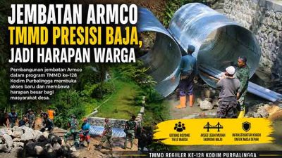 Jembatan Armco TMMD Jadi Tumpuan Harapan Baru Warga
