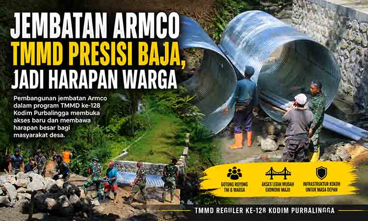 Jembatan Armco TMMD Jadi Tumpuan Harapan Baru Warga