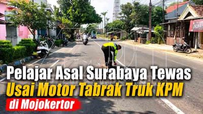 Pelajar Asal Surabaya Tewas Usai Motor Tabrak Truk KPM di Mojokerto