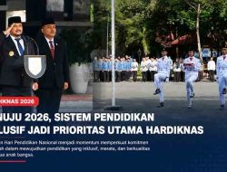 Menuju 2026, Sistem Pendidikan Inklusif Jadi Prioritas Utama Hardiknas