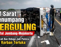 Elf Angkut 21 Penumpang Terguling di Tol Jombang-Mojokerto, 10 Orang Terluka Akibat Pecah Ban