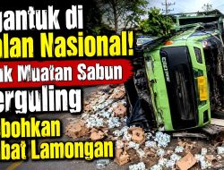 Truk Muatan Sabun Terguling di Babat Lamongan, Sopir Diduga Kantuk Saat Mengemudi