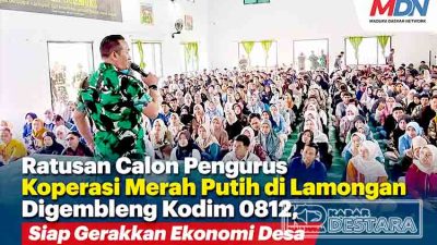 Ratusan Calon Pengurus Koperasi Merah Putih di Lamongan Digembleng Kodim 0812, Siap Gerakkan Ekonomi Desa