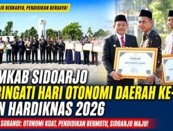 Pemkab Sidoarjo Peringati Hari Otonomi Daerah dan Hardiknas 2026, Tekankan Kualitas SDM dan Reformasi Birokrasi
