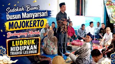 Sedekah Bumi Dusun Manyarsari Mojokerto Berlangsung Meriah, Ludruk Hidupkan Tradisi Leluhur