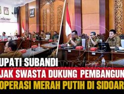 Bupati Subandi Ajak Swasta Dukung Pembangunan Koperasi Merah Putih di Sidoarjo