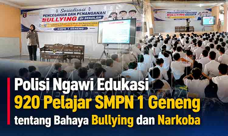 Polisi Ngawi Edukasi 920 Pelajar SMPN 1 Geneng tentang Bahaya Bullying dan Narkoba MDN