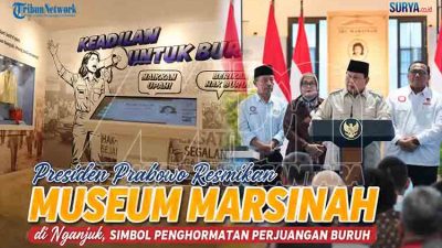 Presiden Prabowo Resmikan Museum Marsinah di Nganjuk MDN