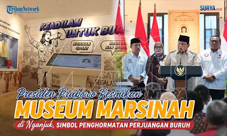 Presiden Prabowo Resmikan Museum Marsinah di Nganjuk MDN