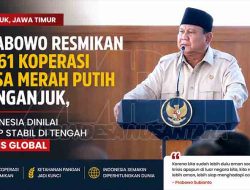 Prabowo Resmikan 1.061 Koperasi Desa Merah Putih di Nganjuk, Tegaskan Indonesia Aman di Tengah Krisis Global