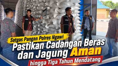 Satgas Pangan Polres Ngawi Pastikan Stok Beras dan Jagung Aman MDN