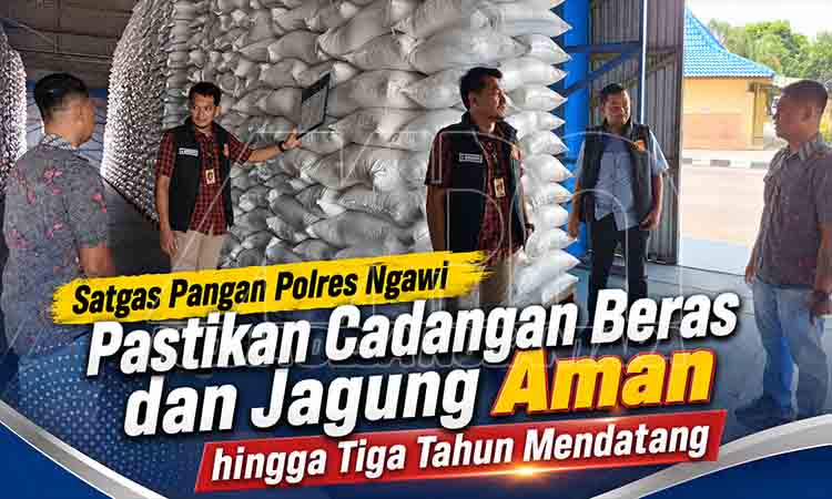 Satgas Pangan Polres Ngawi Pastikan Stok Beras dan Jagung Aman MDN