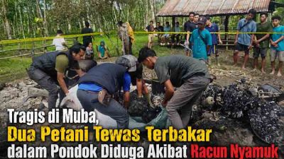 Tragis di Muba, Dua Petani Tewas Terbakar dalam Pondok