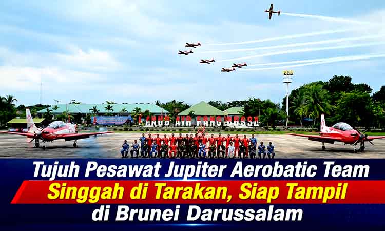 Tujuh Pesawat Jupiter Aerobatic Team Singgah di Tarakan, Siap Tampil di Brunei Darussalam