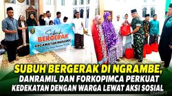 Subuh Bergerak di Ngrambe, Danramil dan Forkopimca Perkuat Kedekatan dengan Warga Lewat Aksi Sosial
