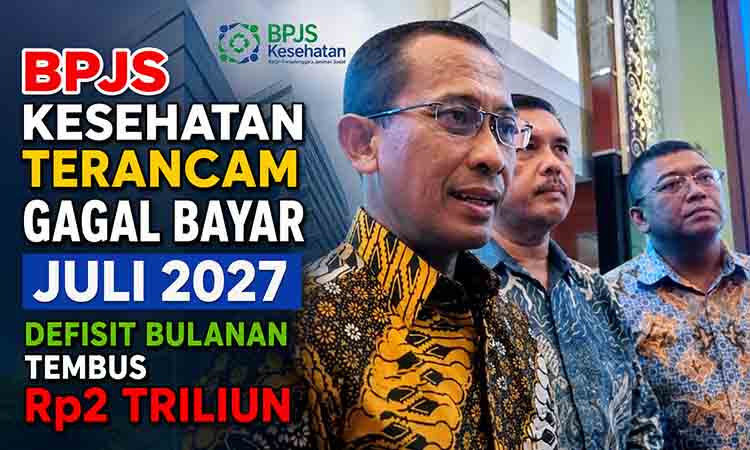 BPJS Kesehatan terancam gagal bayarnya