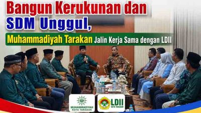 Muhammadiyah dan LDII Tarakan Perkuat Sinergi, ITM Berikan Diskon Kuliah 80 Persen bagi Warga LDII