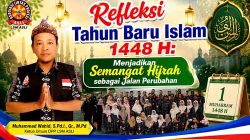 Refleksi Tahun Baru Islam 1448 H: Menjadikan Semangat Hijrah sebagai Jalan Perubahan