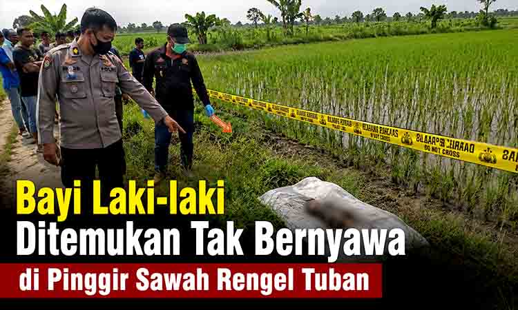Bayi ditemukan di sawah Tuban