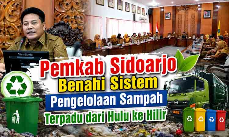 Benahi sistem pengelolaan sampah Sidoarjo