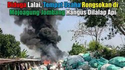 Diduga Lalai, Tempat Usaha Rongsokan di Mojoagung Jombang Hangus Dilalap Api