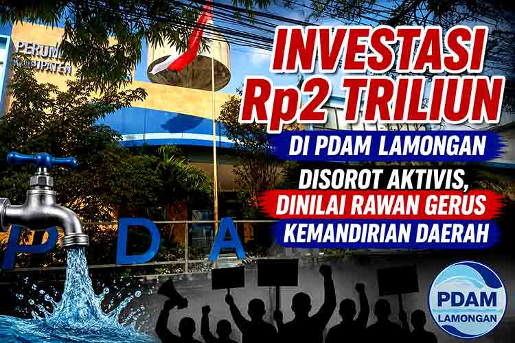 Investasi dan protes di Lamongan