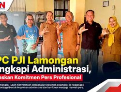 DPC PJI Lamongan Serahkan Dokumen Organisasi ke Kesbangpol, Berkomitmen Tegakkan Profesionalisme Wartawan