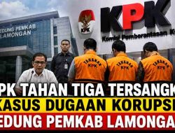 KPK Tahan Tiga Tersangka Kasus Dugaan Korupsi Gedung Pemkab Lamongan